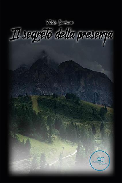 Il segreto della presenza - Fabio Soricone - copertina