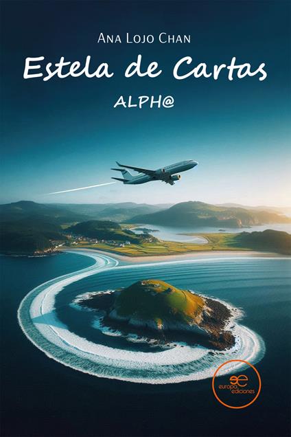 Estela de cartas. Alph@ - Ana Lojo Chan - copertina