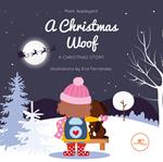 A Christmas woof. Ediz. illustrata