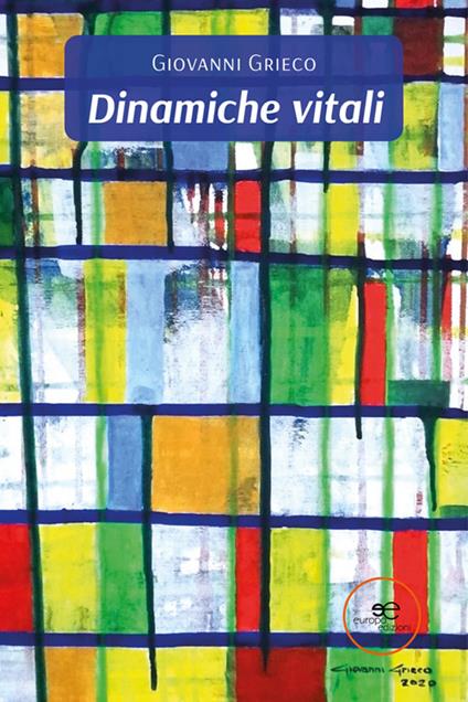 Dinamiche vitali - Giovanni Grieco - ebook