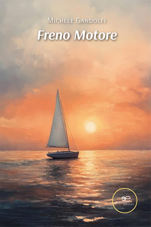 Freno motore - Michele Gandolfi - copertina