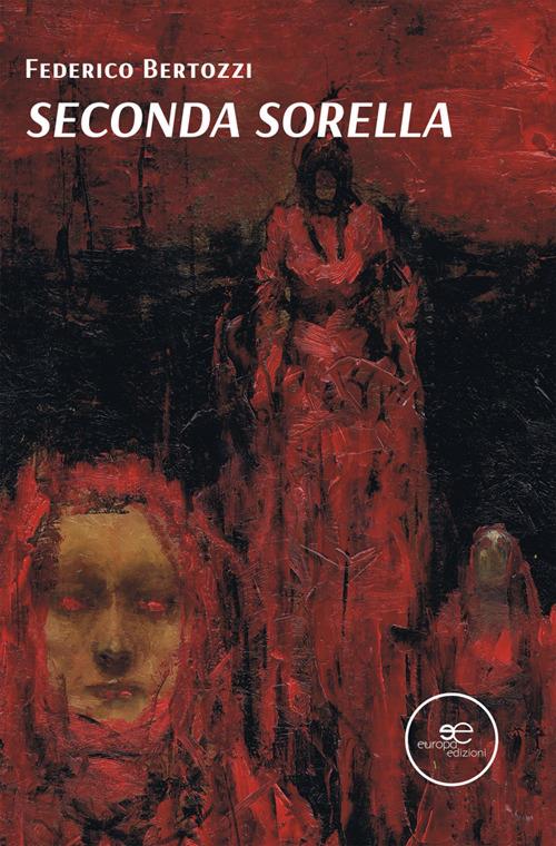 Seconda sorella - Federico Bertozzi - ebook