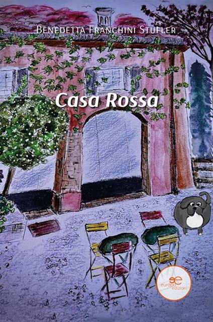 Casa rossa - Benedetta Franchini Stufler - ebook