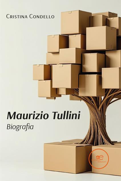 Maurizio Tullini. Biografia - Cristina Condello - copertina