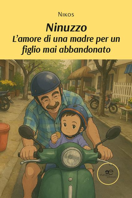 Ninuzzo. L'amore di una madre per un figlio mai abbandonato - Nikos - copertina