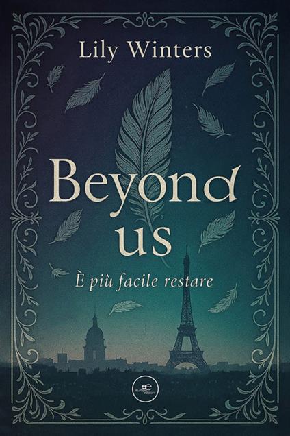 Beyond us. È più facile restare - Lily Winters - ebook