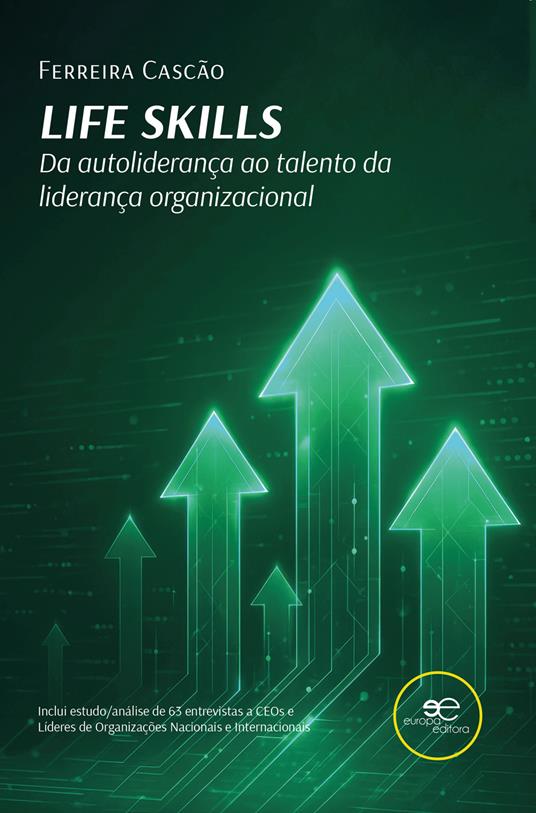 Life skills. Da autoliderança ao talento da liderança organizacional - Ferreira Cascão - copertina