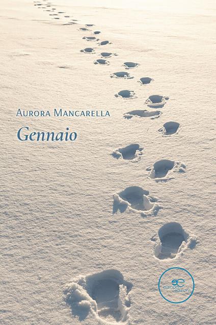 Gennaio - Aurora Mancarella - ebook