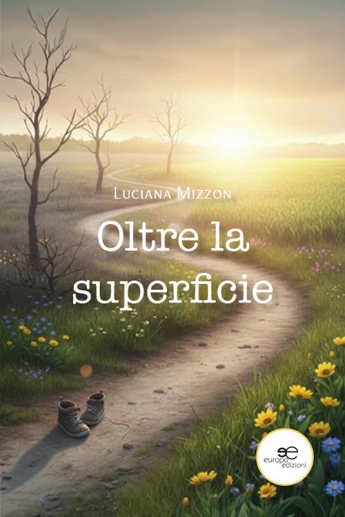 Oltre la superficie - Luciana Mizzon - copertina