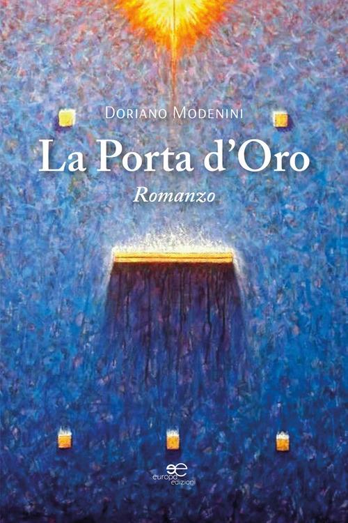 La porta d'oro - Doriano Modenini - ebook