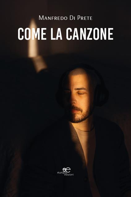 Come la canzone - Manfredo Di Prete - copertina
