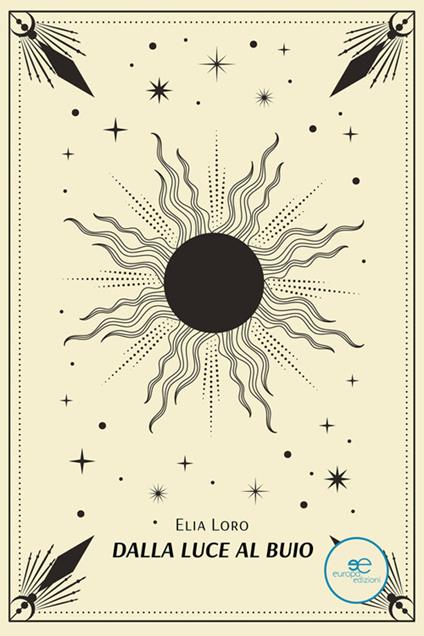 Dalla luce al buio - Elia Loro - ebook