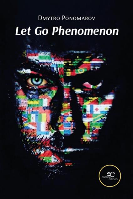 Let Go Phenomenon - Dmytro Ponomarov - copertina