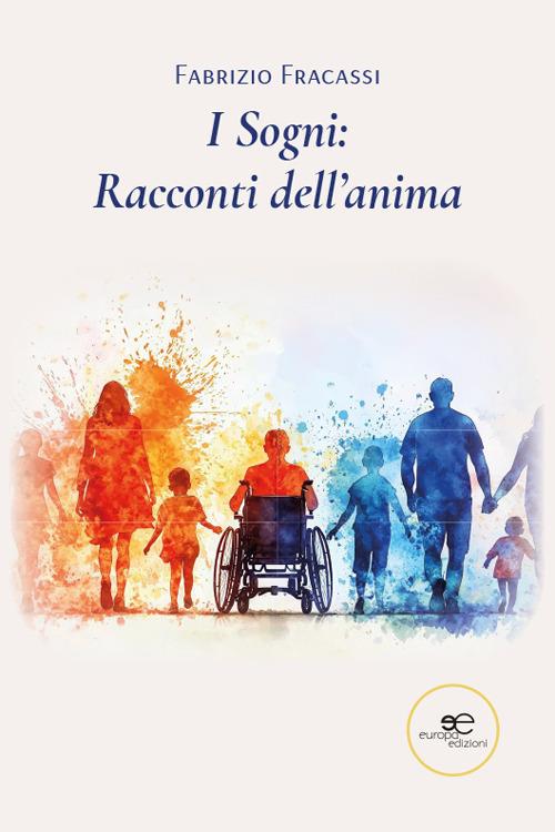 I sogni: racconti dell'anima - Fabrizio Fracassi - copertina