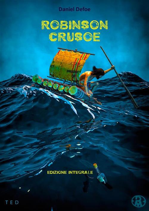 Robinson Crusoe - Daniel Defoe - ebook