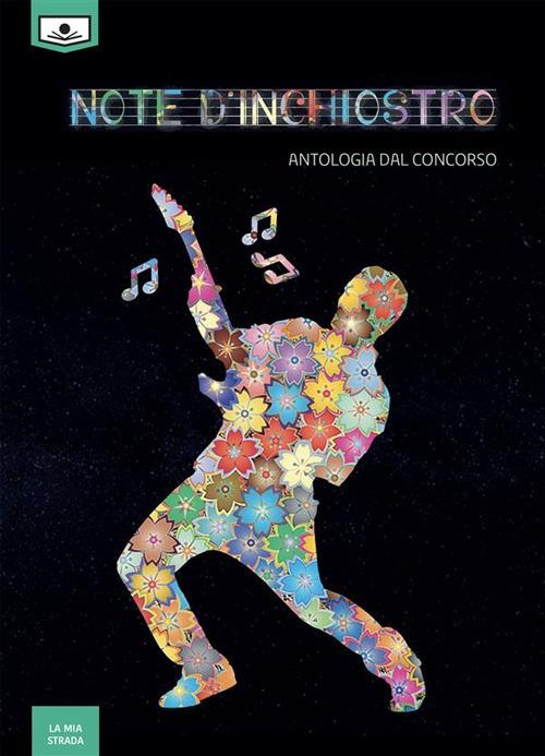 Note d'inchiostro. Antologia dal concorso - AA.VV. - ebook