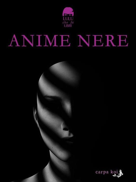 Anime nere - Autori vari - ebook