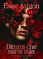 Dimmi che sarai mia. The Turner series. Vol. 3