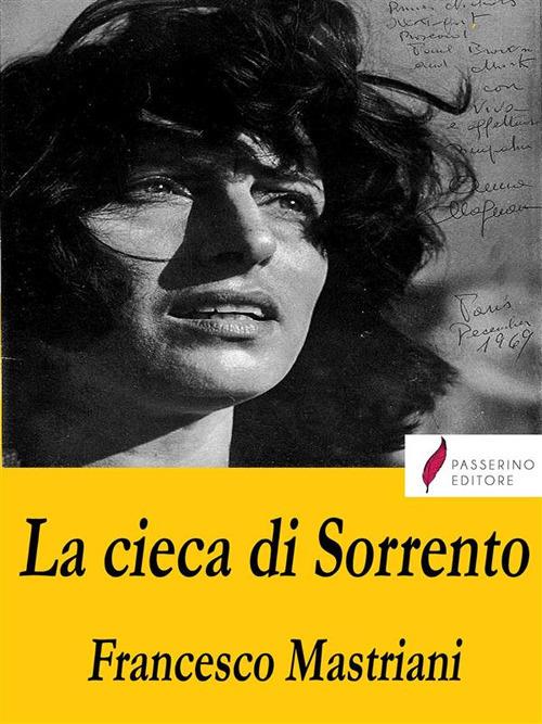 La cieca di Sorrento - Francesco Mastriani - ebook
