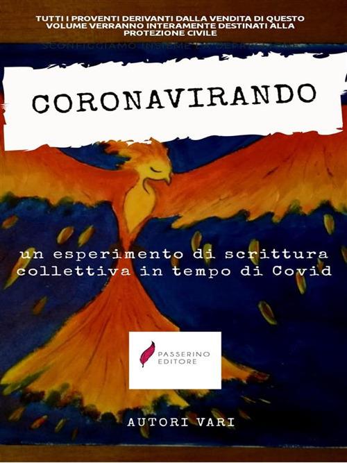 Coronavirando - Autori vari - ebook