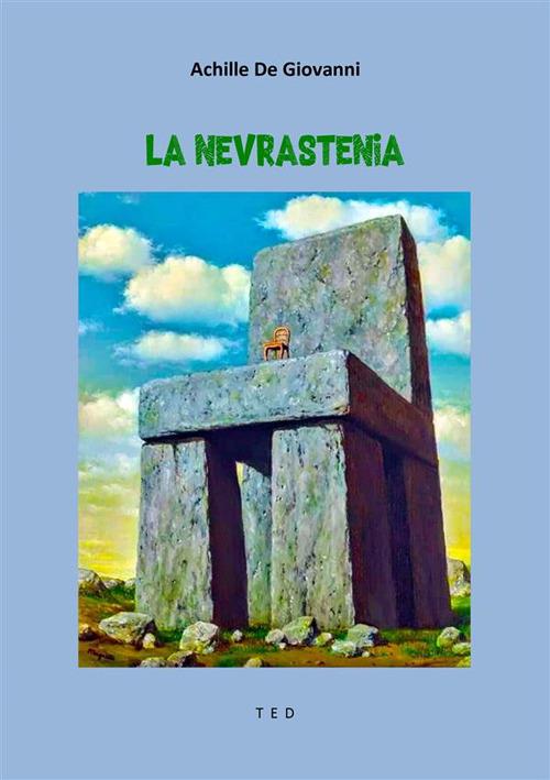 La nevrastenia - Achille De Giovanni - ebook