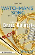 Watchman's Song. Brass quintet. Liric Pieces Op. 12 n° 3. Partitura