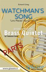 Watchman's Song. Brass Quintet. Liric Pieces Op. 12 n° 3. Parti
