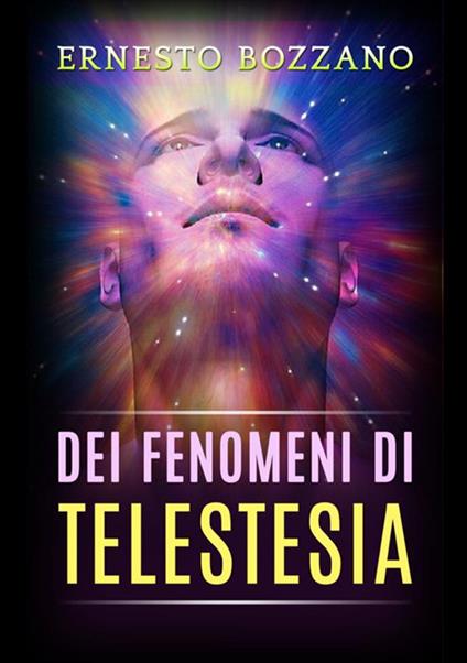 Dei fenomeni di telestesia - Ernesto Bozzano - copertina