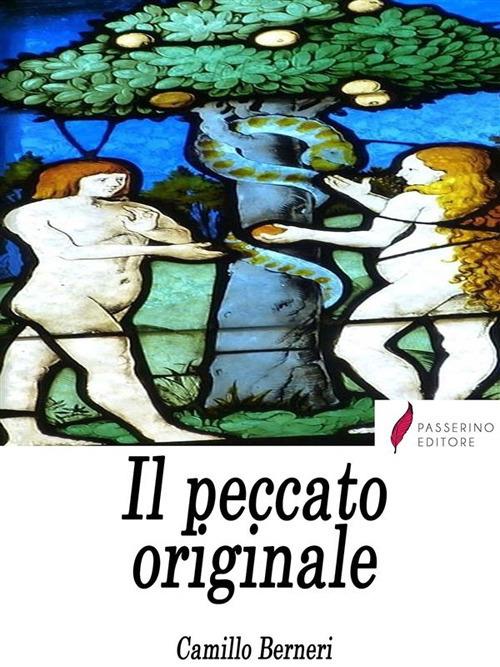 Il peccato originale - Camillo Berneri - ebook