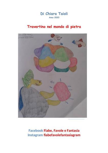 Travertino nel mondo di pietra. Ediz. illustrata - Chiara Taioli - ebook