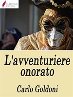 L' avventuriere onorato