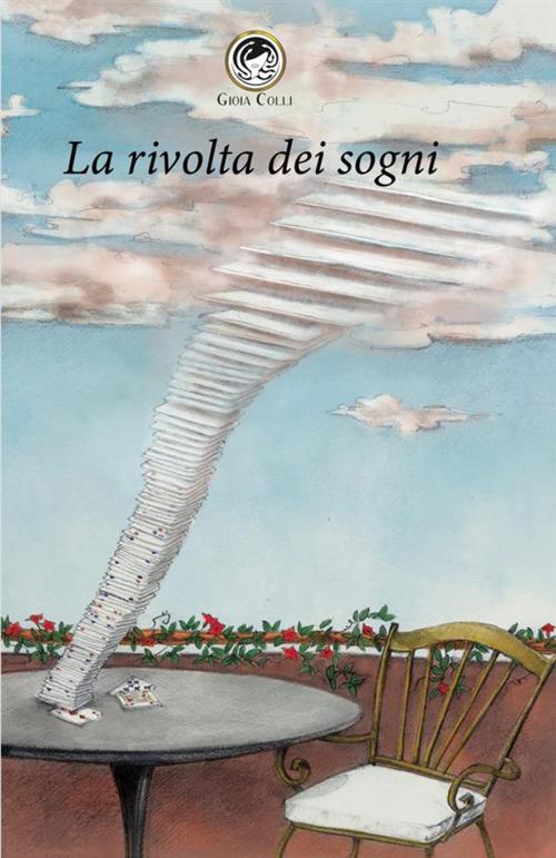 La rivolta dei sogni - Gioia Colli - copertina