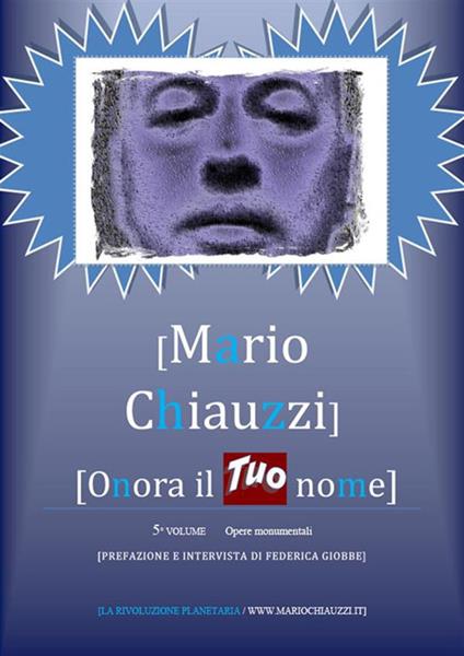 Onora il tuo nome. Vol. 5 - Mario Chiauzzi - ebook