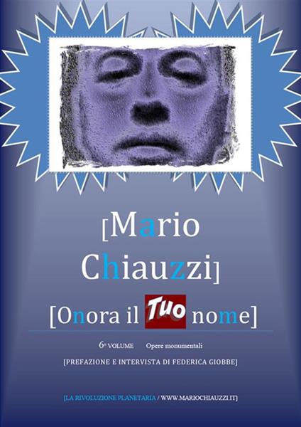 Onora il tuo nome. Vol. 6 - Mario Chiauzzi - ebook
