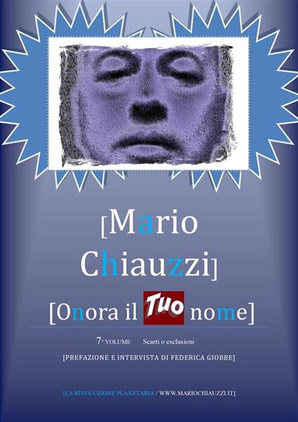 Onora il tuo nome. Vol. 7 - Mario Chiauzzi - ebook