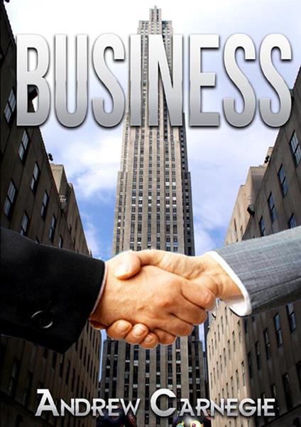 Business - Andrew Carnagie - copertina