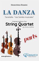 La Danza (tarantella). String Quartet (parts). «Les Soirées musicales». Parti