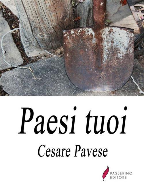 Paesi tuoi - Cesare Pavese - ebook