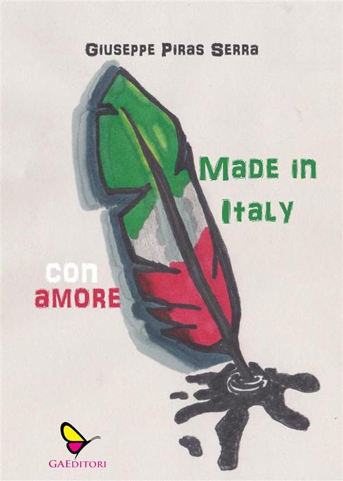 Made in Italy con amore - Giuseppe Piras Serra - ebook