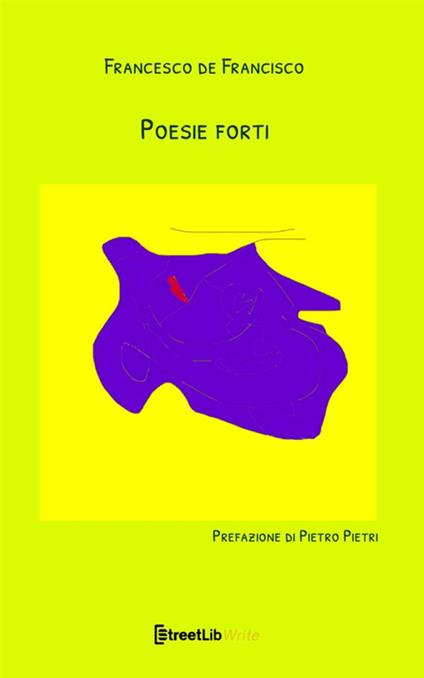 Poesie forti - Francesco De Francisco - copertina