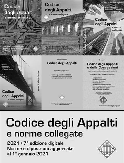 Codice degli appalti e norme collegate. Aggiornato al 1º luglio 2021 - Mario Canton - ebook