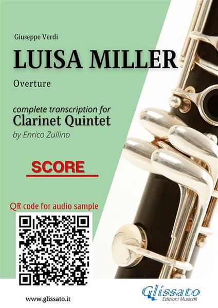 Luisa Miller. Overture. Clarinet Quintet (Score). Partitura - Giuseppe Verdi - ebook