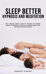 Sleep Better Hypnosis and Meditation