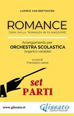 Romance. Tema dalla «Romanza in Fa Maggiore». Orchestra scolastica. Parti