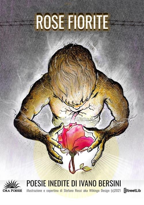 Rose fiorite - Ivano Bersini - copertina