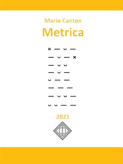 Metrica - Mario Canton - ebook