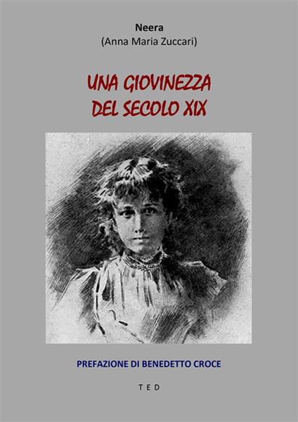Una giovinezza del secolo XIX - Neera - ebook