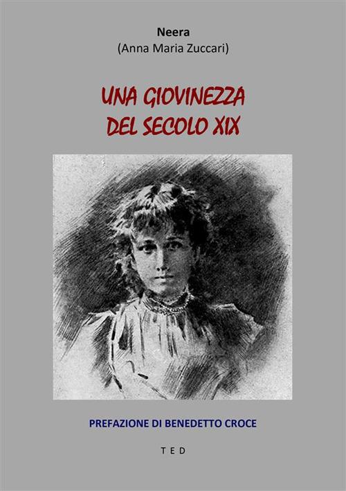 Una giovinezza del secolo XIX - Neera - ebook