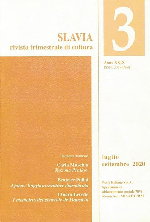 Slavia. Rivista trimestrale di cultura (2020). Vol. 3 - Jolanda Bufalini,Ludwik Fleck,Luca Guglielmino,Ljubov' Kopylova - ebook