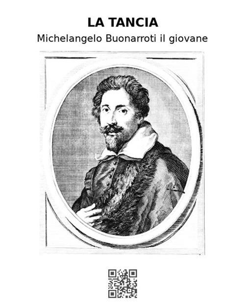 La Tancia - Michelangelo Buonarroti - ebook